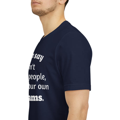 MVM Mom Said Don't Chase People Unisex Tee