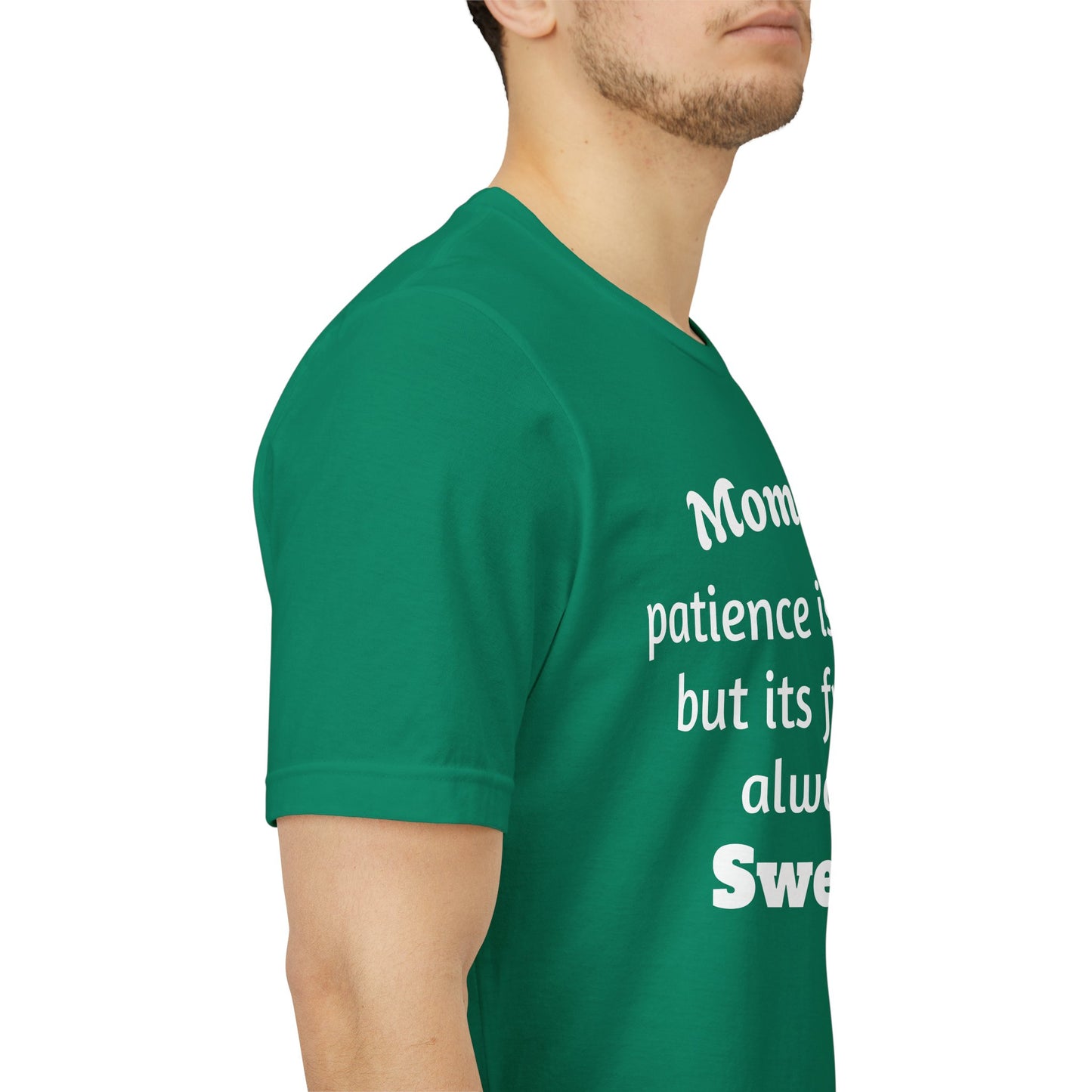 MVM Mom Say Patience Is Bitter, But Its Fruit Is Always Sweet Unisex Tee