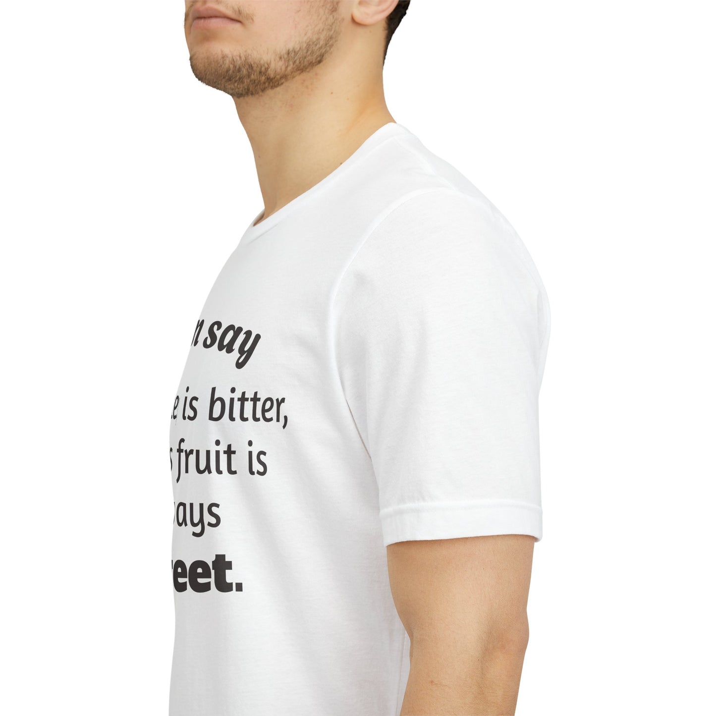MVM Mom Say Patience Is Bitter, But Its Fruit Is Always Sweet Unisex Tee