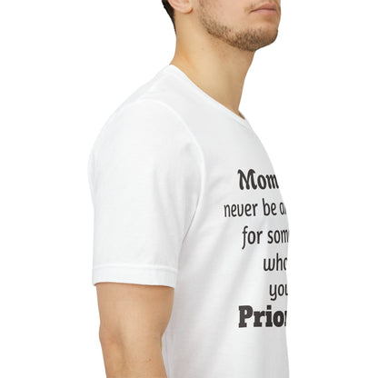 MVM Mom Says Never Be An Option Unisex T-Shirt
