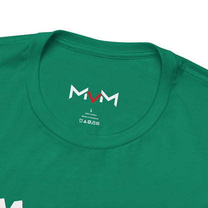 MVM Mom Say Love Who Love You Unisex Tee