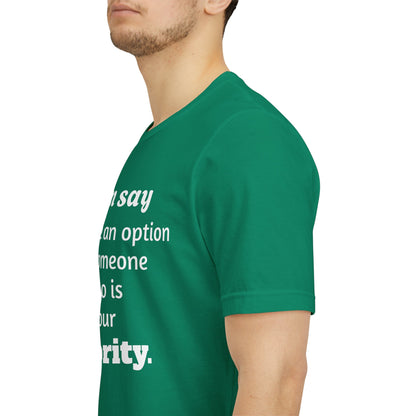 MVM Mom Says Never Be An Option Unisex T-Shirt
