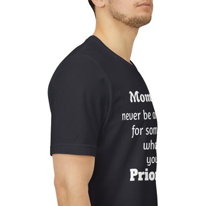 MVM Mom Says Never Be An Option Unisex T-Shirt