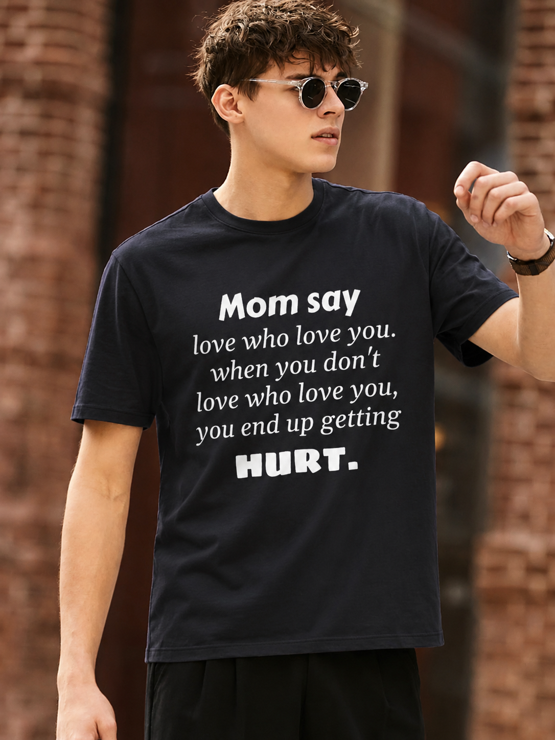 MVM Mom Say Love Who Love You Unisex Tee
