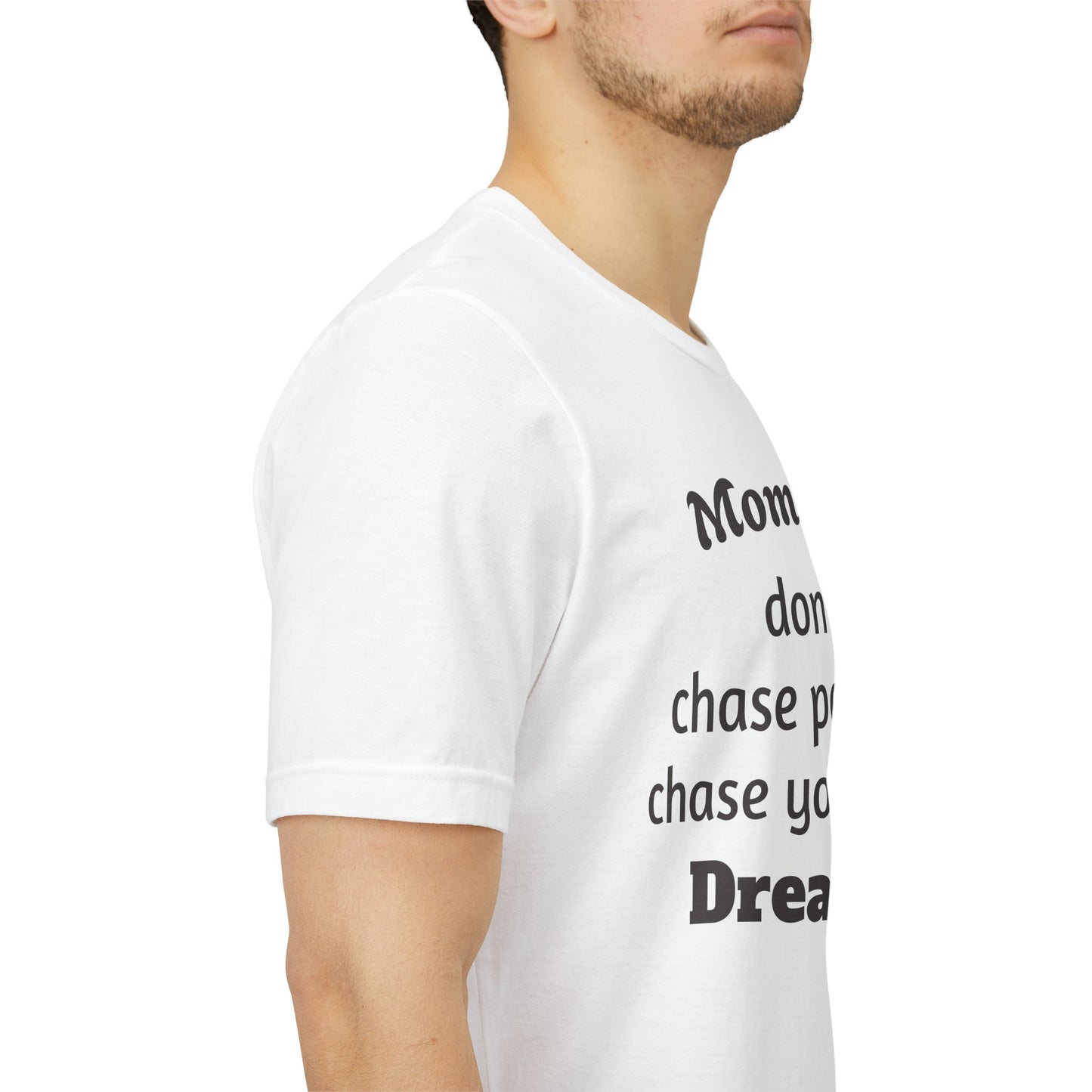 MVM Mom Said Don't Chase People Unisex Tee