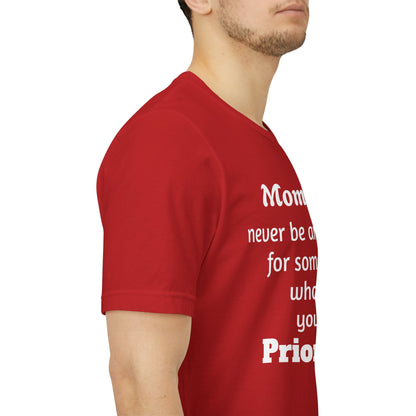 MVM Mom Says Never Be An Option Unisex T-Shirt