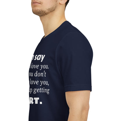MVM Mom Say Love Who Love You Unisex Tee