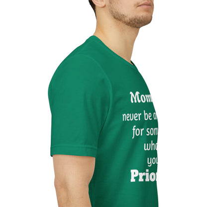 MVM Mom Says Never Be An Option Unisex T-Shirt
